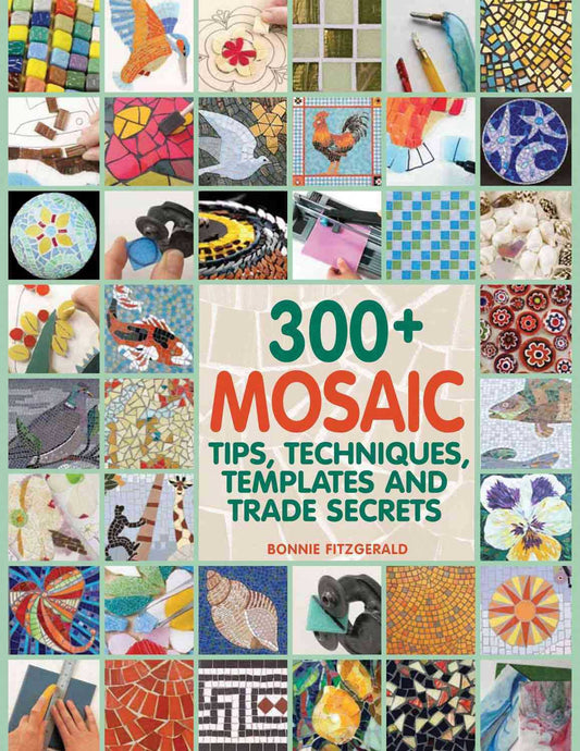 300+ Mosaic Tips